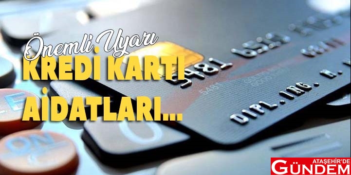 TİCARET BAKANLIĞI’NDAN KREDİ KARTI UYARISI Ticaret Bakanlığı’ndan Önemli Uyarı